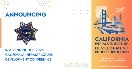 The Alameda County Probation Department will be attending the 2025 California Infrastructure Development Conference & Expo
