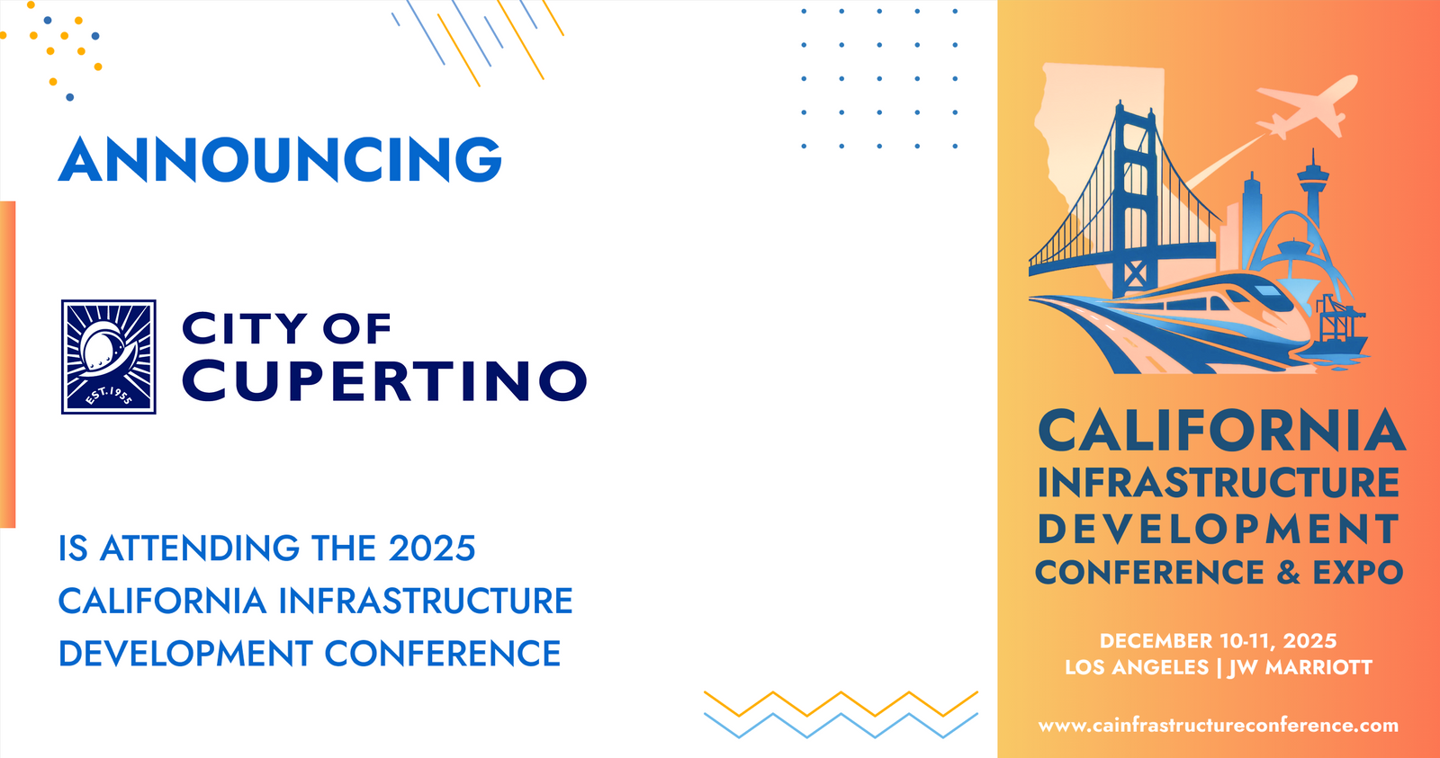 The City of Cupertino will be attending the 2025 California Infrastructure Development Conference & Expo