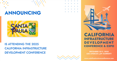 The City of Santa Paula will be attending the 2025 California Infrastructure Development Conference & Expo