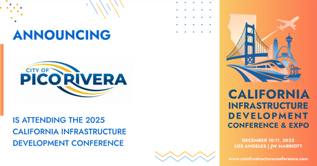 The City of Pico Rivera will be attending the 2025 California Infrastructure Development Conference & Expo