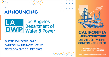 Los Angeles Department of Water & Power will be attending the 2025 California Infrastructure Development Conference & Expo
