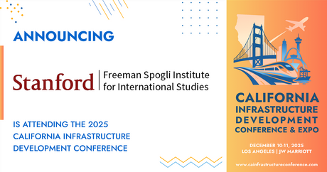 Stanford University’s Freeman Spogli Institute for International Studies (FSI) is attending the 2025 California Infrastructure Development Conference & Expo
