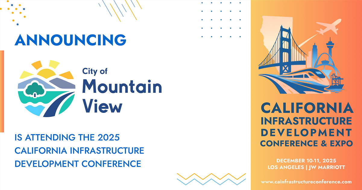 The City of Mountain View will be attending the 2025 California Infrastructure Development Conference