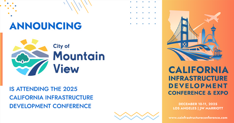 The City of Mountain View will be attending the 2025 California Infrastructure Development Conference