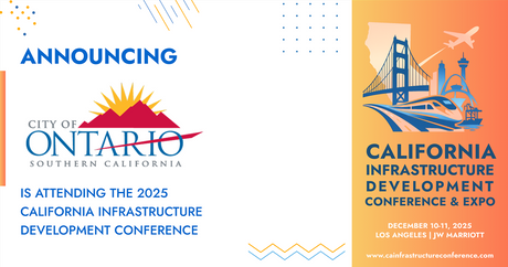 The City of Ontario will be attending the 2025 California Infrastructure Development Conference