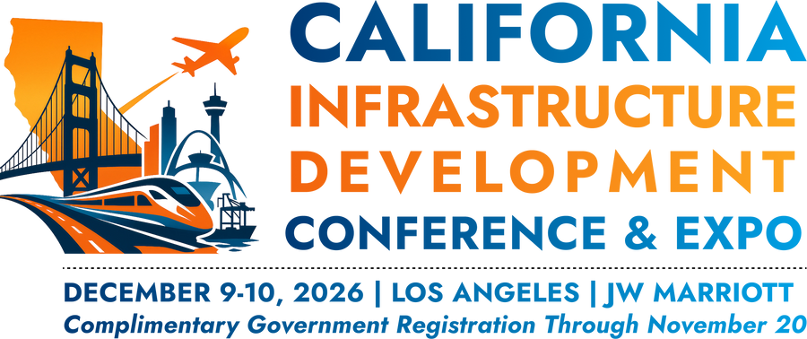 California Infrastructure Development Conference & Expo, December 9-10, 2026, Los Angeles, JW Marriott
